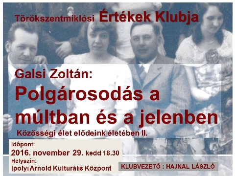 Polgárosodás a múltban és a jelenben – 2016. November 29.