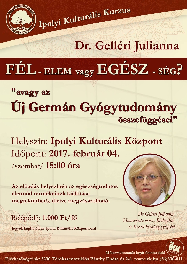 FÉL-elem vagy EGÉSZ-ség? – Dr. Gelléri Julianna előadása – 2017. február 4.