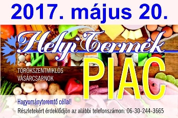 Helyi termék piac 2017. május 20.